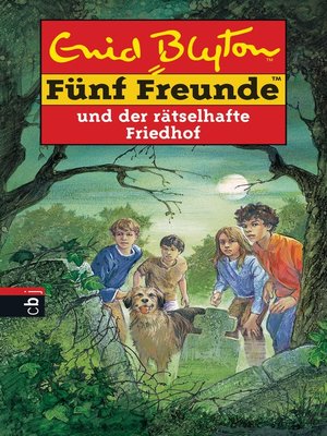 cover image of Fünf Freunde und der rätselhafte Friedhof